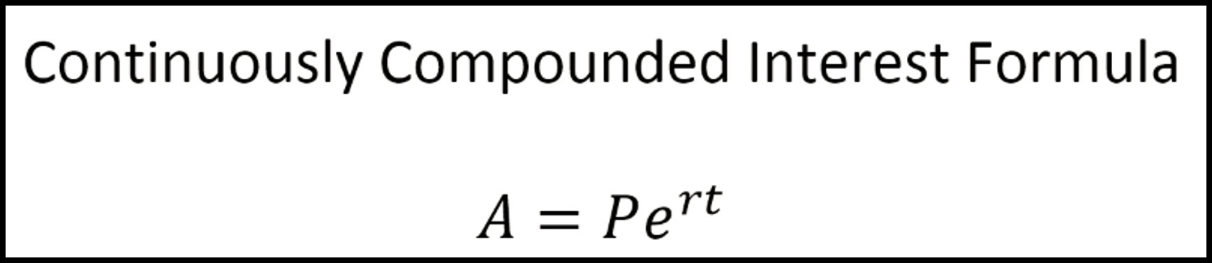 Notes for Continously Compounded Interest Formula