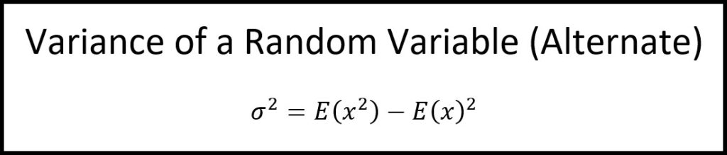 Alternate Notes for Variance of a Random Variable